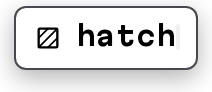 hatch